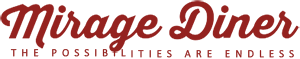 Mirage Diner